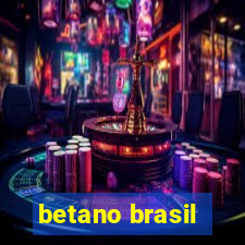 betano brasil